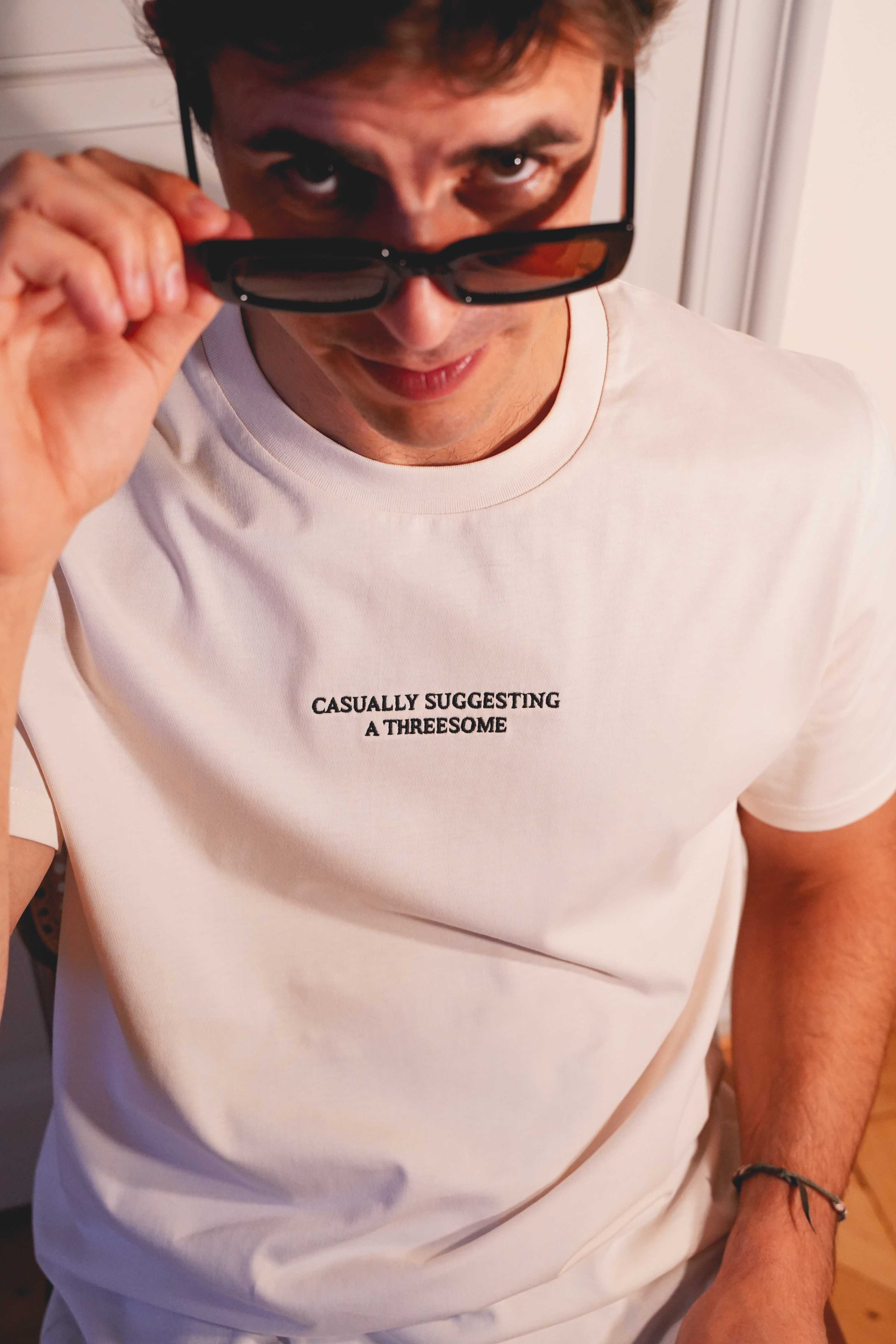 CASUALLY SUGGESTING A THREESOME